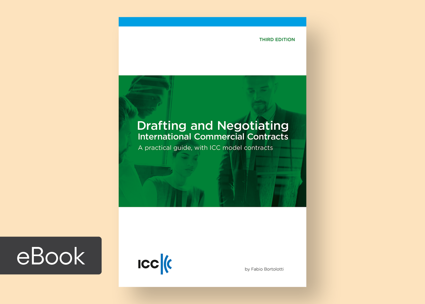 Drafting and Negotiating International Commercial Contracts