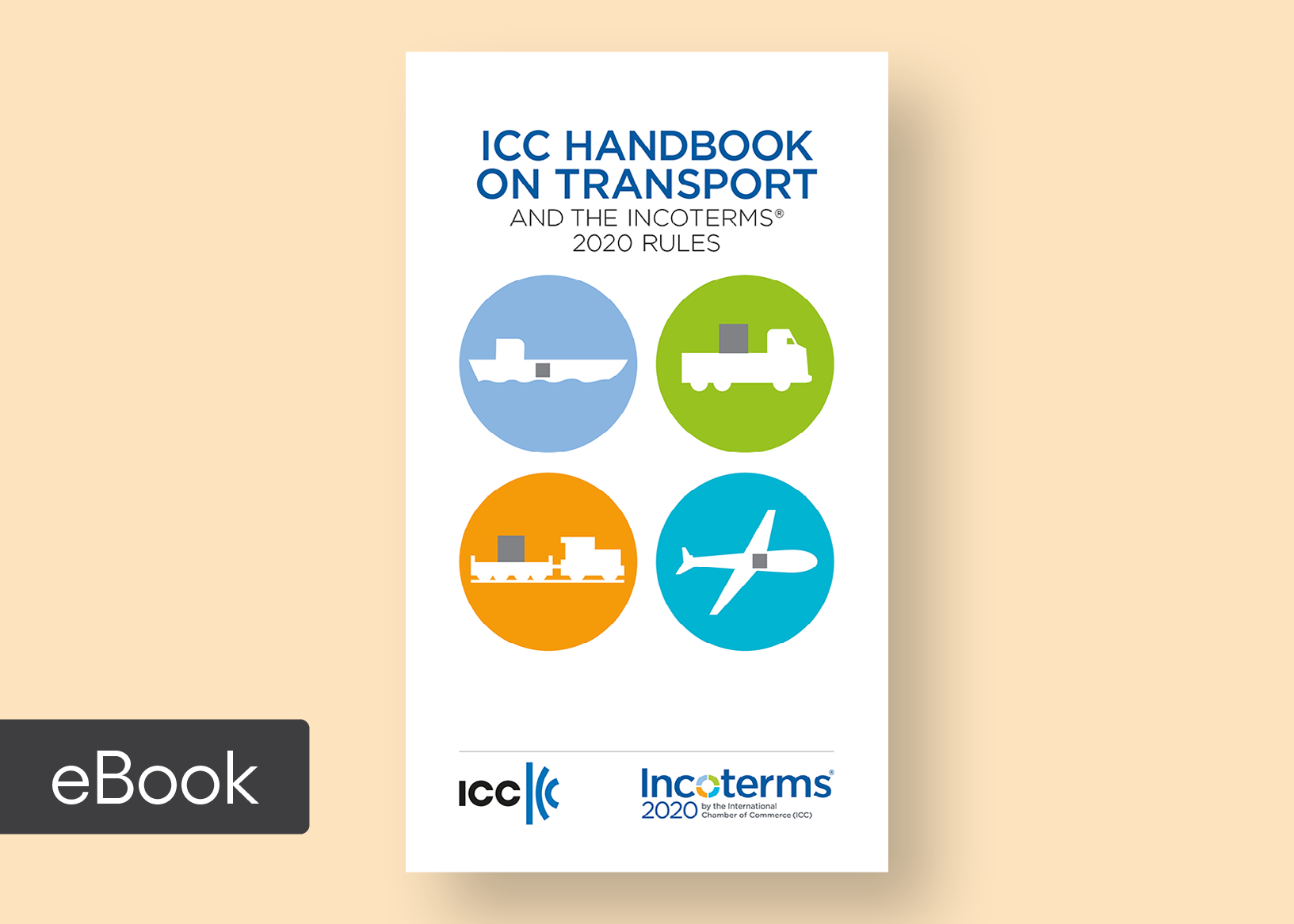 ICC Handbook on Transport and the Incoterms® 2020 Rules – ICC Academy Store