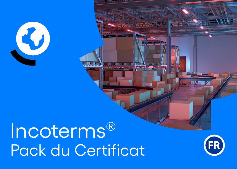 Incoterms® 2020 Pack du Certificat
